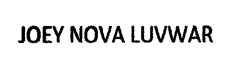 JOEY NOVA LUVWAR