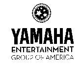 YAMAHA ENTERTAINMENT GROUP OF AMERICA
