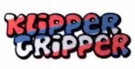 KLIPPER GRIPPER