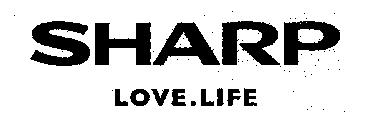 SHARP LOVE.LIFE