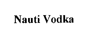 NAUTI VODKA