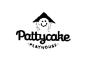 PATTYCAKE -PLAYHOUSE-