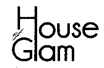 HOUSE OF GLAM