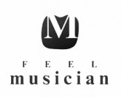 MM FEEL MUSICIAN