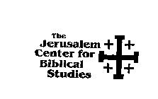 THE JERUSALEM CENTER FOR BIBLICAL STUDIES