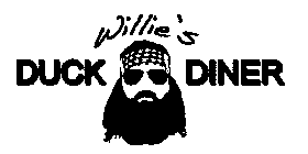 WILLIE'S DUCK DINER