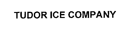 TUDOR ICE COMPANY
