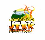 JAMAICAN JERK FESTIVAL