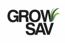 GROW SAV