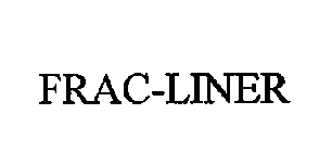 FRAC-LINER