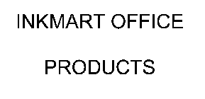 INKMART OFFICE PRODUCTS