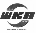 WKA WORLDWIDE K. ACTION SPORTS