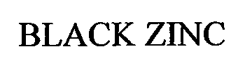 BLACK-ZINC
