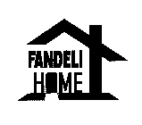FANDELI HOME