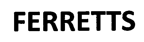 FERRETTS