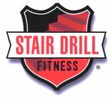 STAIR DRILL FITNESS