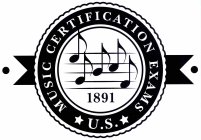 US MUSIC CERTIFICATION EXAMS 1891