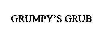 GRUMPY'S GRUB