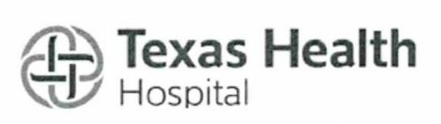 TEXAS HEALTH HOSPITAL