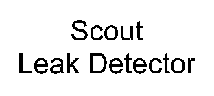 SCOUT LEAK DETECTOR