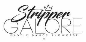 STRIPPER GALORE EXOTIC DANCE SHOWCASE