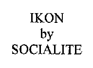 IKON BY SOCIALITE