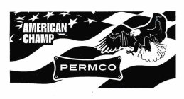AMERICAN CHAMP PERMCO