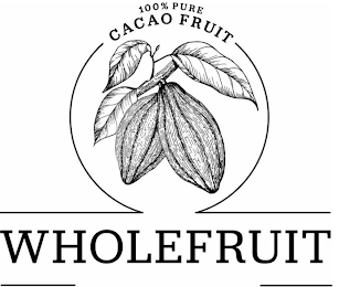 100% PURE CACAO FRUIT WHOLEFRUIT