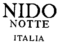 NIDO NOTTE ITALIA