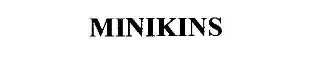 MINIKINS