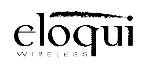 ELOQUI WIRELESS