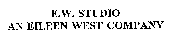 E.W. STUDIO AN EILEEN WEST COMPANY