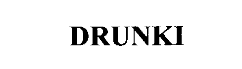 DRUNKI