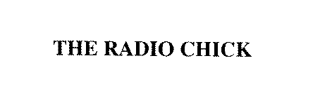 THE RADIO CHICK