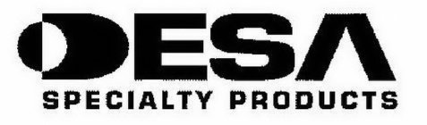 DESA SPECIALTY PRODUCTS