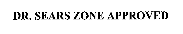 DR. SEARS ZONE APPROVED