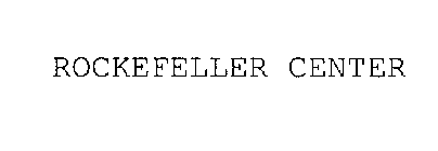 ROCKEFELLER CENTER