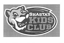 SHASTA'S KIDS CLUB