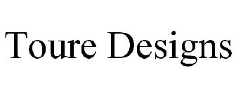 TOURE DESIGNS