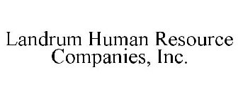 LANDRUM HUMAN RESOURCE COMPANIES, INC.