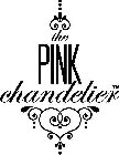 THE PINK CHANDELIER