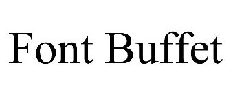 FONT BUFFET