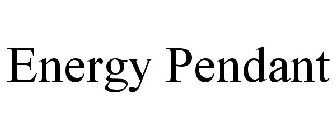 ENERGY PENDANT