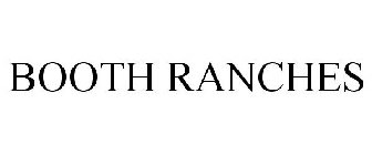 BOOTH RANCHES