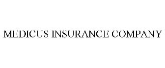 MEDICUS INSURANCE COMPANY