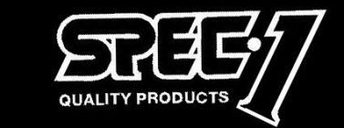 SPEC·1 QUALITY PRODUCTS