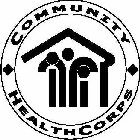 COMMUNITY HEALTHCORPS
