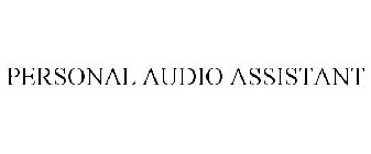 PERSONAL AUDIO ASSISTANT