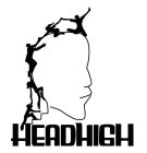 HEAD HIGH