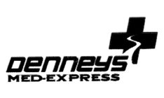 DENNEY'S MED-EXPRESS